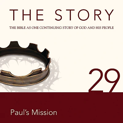 The Story, NIV: Chapter 29 - Paul's Mission