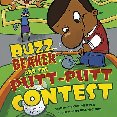 Buzz Beaker and the Putt-Putt Contest
