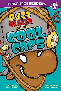 Buzz Beaker and the Cool Caps