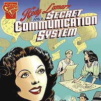 Hedy Lamarr and a Secret Communication System