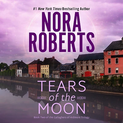 Tears of the Moon (Gallaghers Ardmore Series #2)