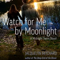 Watch for Me by Moonlight