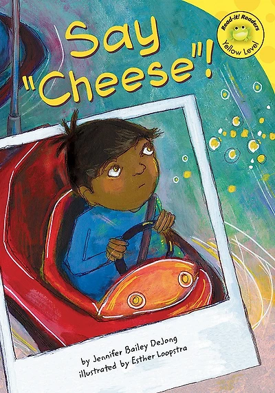 Say "Cheese"!