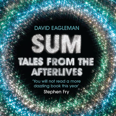 Sum: Forty Tales from the Afterlives