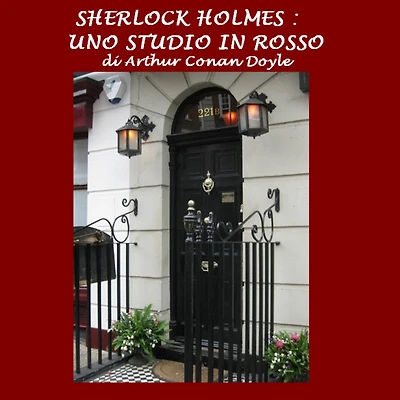 Sherlock Holmes. Uno studio rosso
