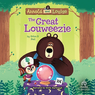 The Great Louweezie (Arnold and Louise Series #1)