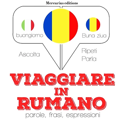 Viaggiare in Rumeno
