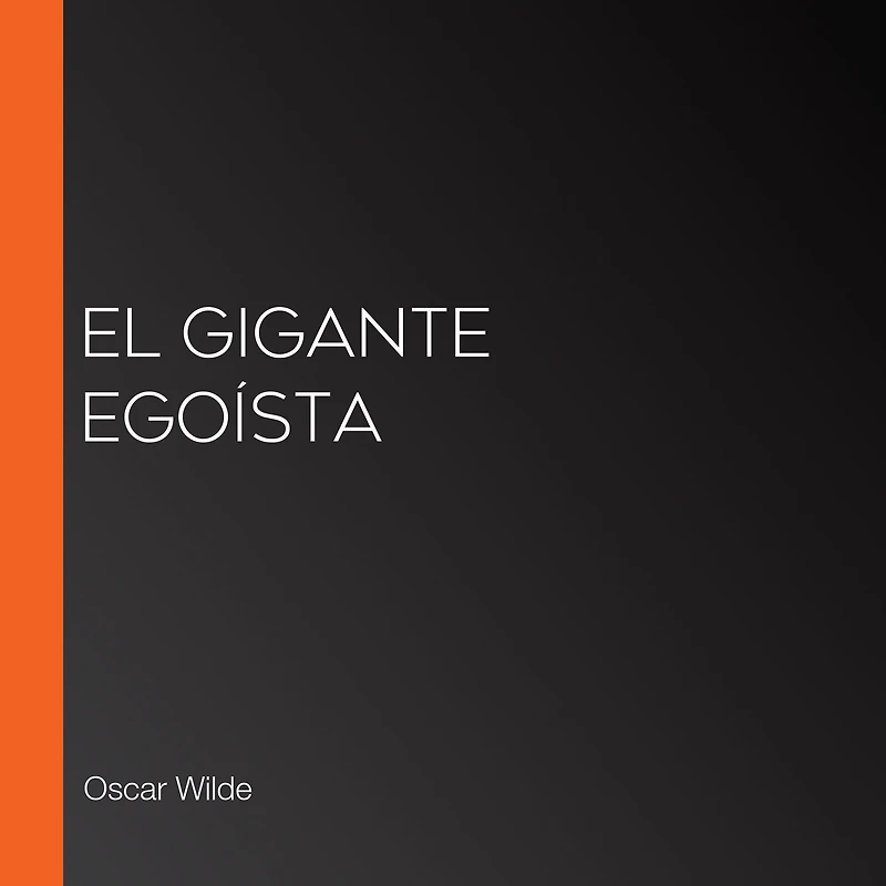 El gigante egoísta