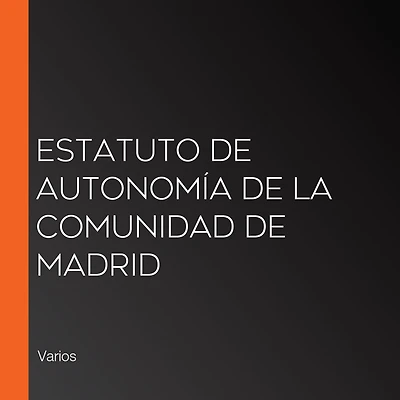 Estatuto de Autonomía de la Comunidad de Madrid