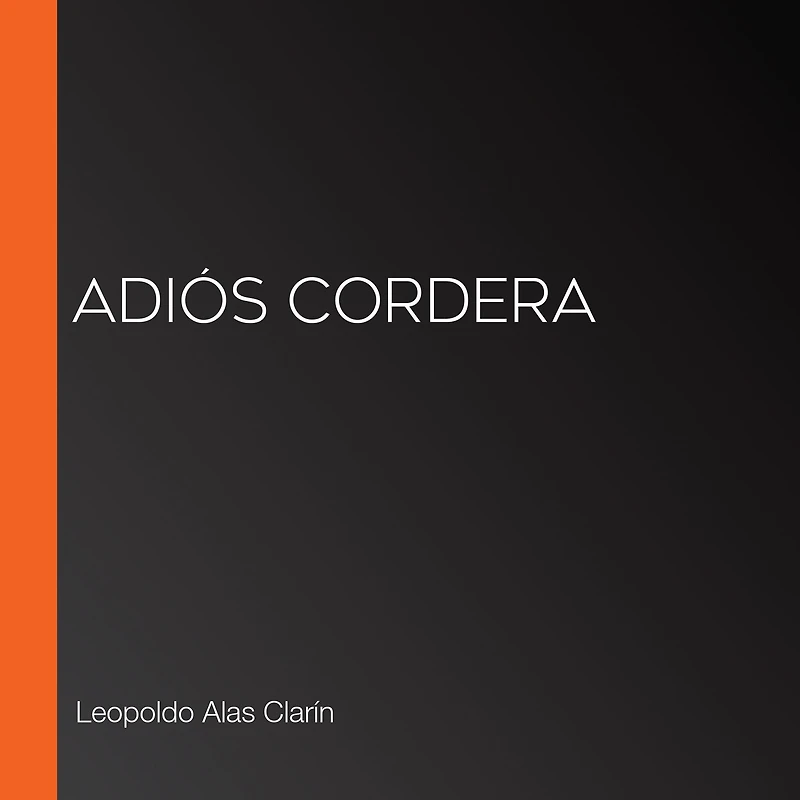 Adiós Cordera