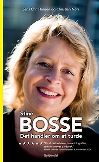 Stine Bosse - Det handler om at turde