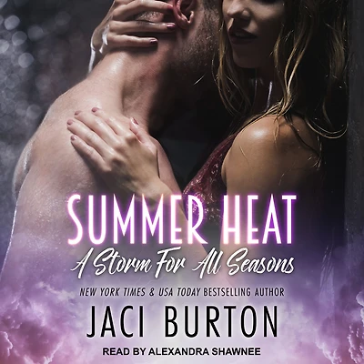 Summer Heat (A Storm For All Seasons, #1)
