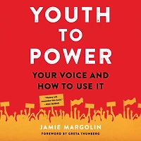 Youth to Power: Your Voice and How Use It