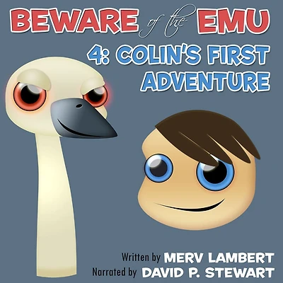 Colin's First Adventure: A Children's Short Story