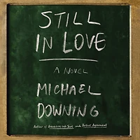 Still Love: A Novel