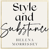 Style and Substance: A guide for women who want to win at work