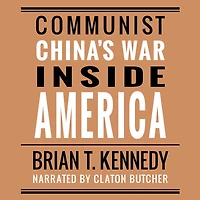 Communist China's War Inside America