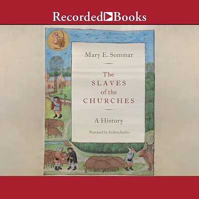 the Slaves of Churches: A History