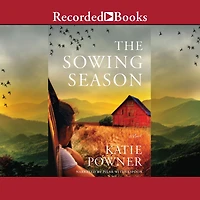 The Sowing Season: A Novel