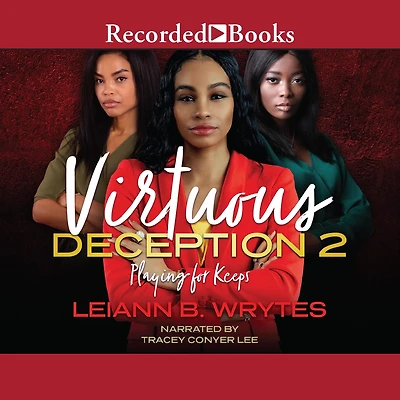 Virtuous Deception 2: Playing for Keeps