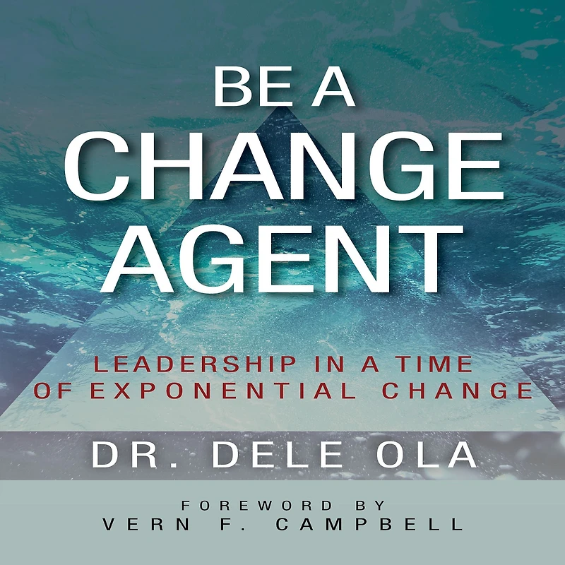 Be a Change Agent: Leadership Time of Exponential