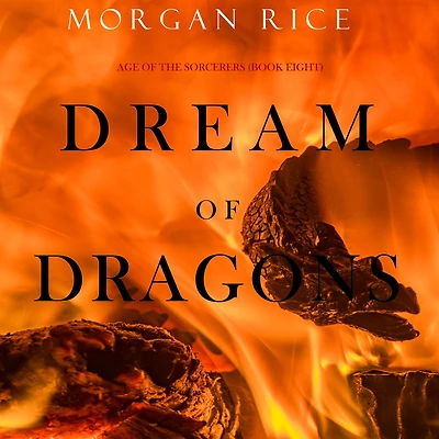 Dream of Dragons (Age the Sorcerers-Book Eight)