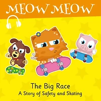 The Big Race: A Story of Safety and Skating