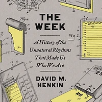 the Week: A History of Unnatural Rhythms That Made Us Who We Are