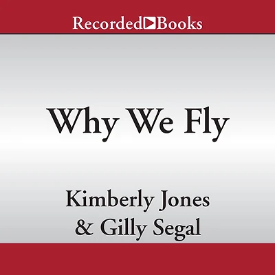 Why We Fly