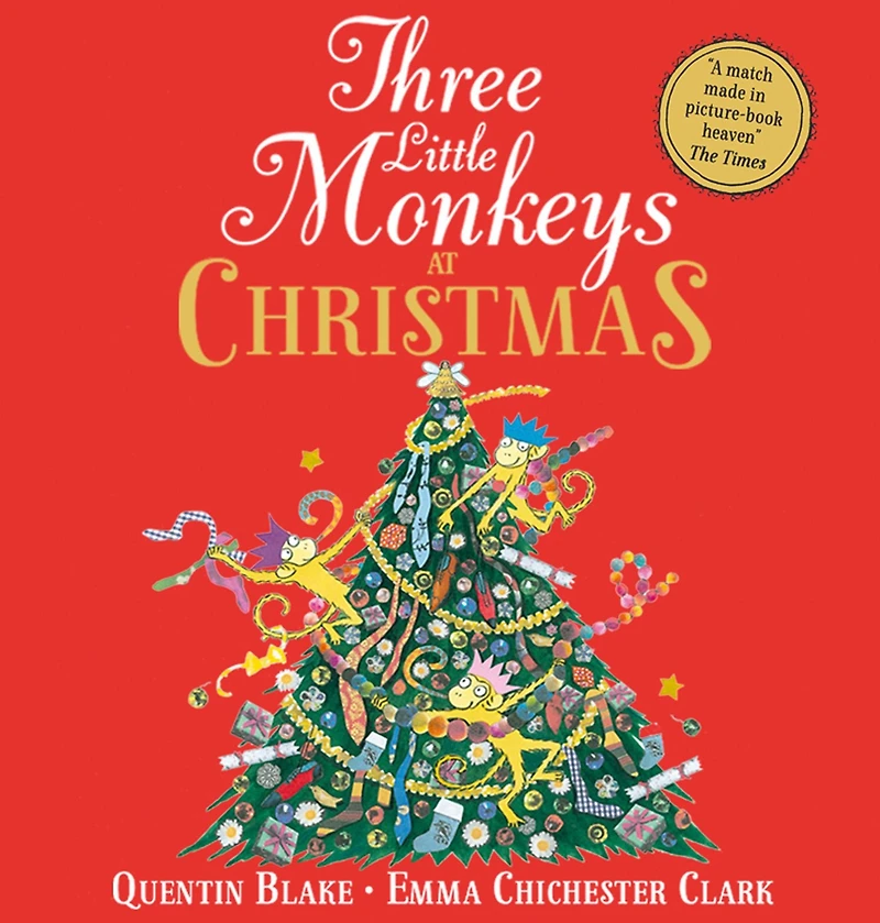 Three Little Monkeys at Christmas: A wickedly funny festive adventure!