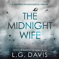 The Midnight Wife: A gripping psychological thriller