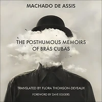 The Posthumous Memoirs of Brás Cubas