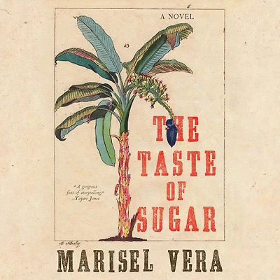 The Taste of Sugar: A Novel