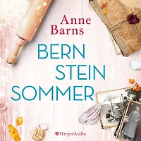 Bernsteinsommer (ungekürzt)