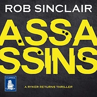 Assassins (Ryker Returns Series #2)