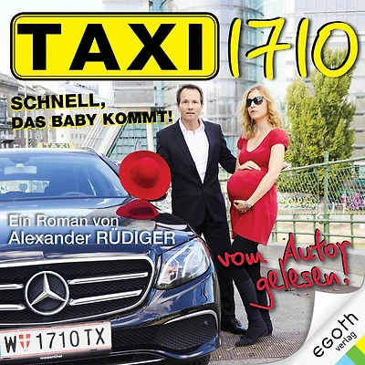 Taxi 1710: Schnell, das Baby kommt!