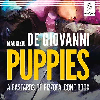 Puppies: A Bastards of Pizzofalcone Book