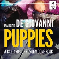 Puppies: A Bastards of Pizzofalcone Book