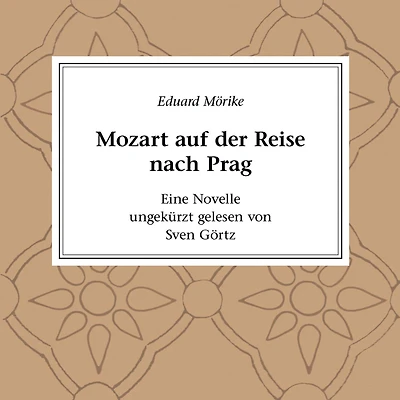 Mozart auf der Reise nach Prag: Eine Novelle (Abridged)