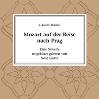 Mozart auf der Reise nach Prag: Eine Novelle (Abridged)