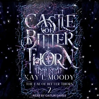 Castle of Bitter Thorn