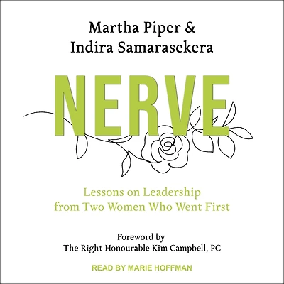 Nerve: Lessons on Leadership from Two Women Who Went First