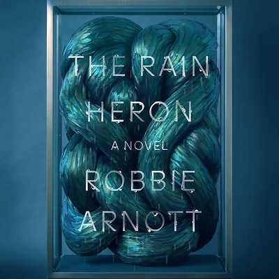 The Rain Heron: A Novel