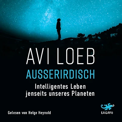 Außerirdisch: Intelligentes Leben jenseits unseres Planeten