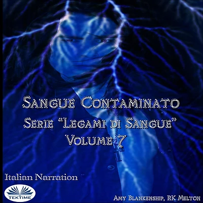 Sangue Contaminato (Legami Di - Volume 7)