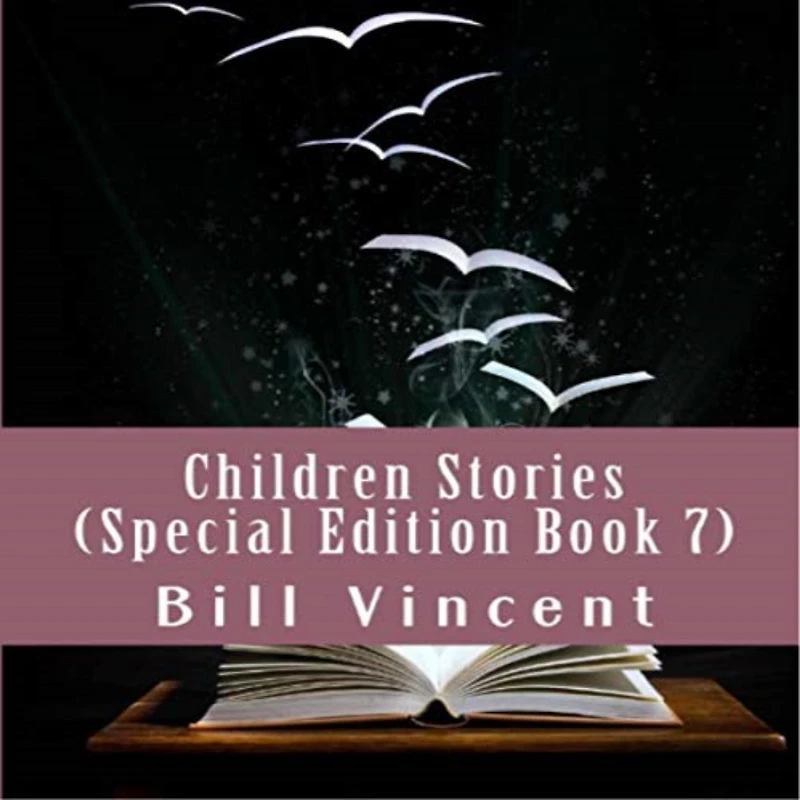Children Stories (Special Edition Book 7): Christian Tales to Remember