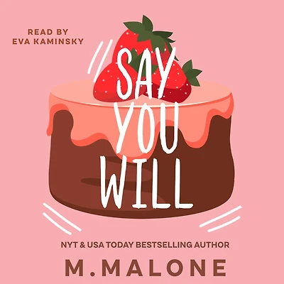 Say You Will