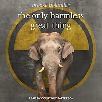 The Only Harmless Great Thing