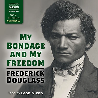 My Bondage and Freedom