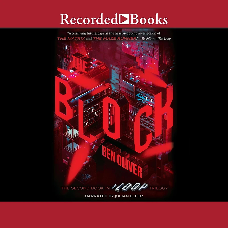 The Block (The Second Book of Loop Trilogy)
